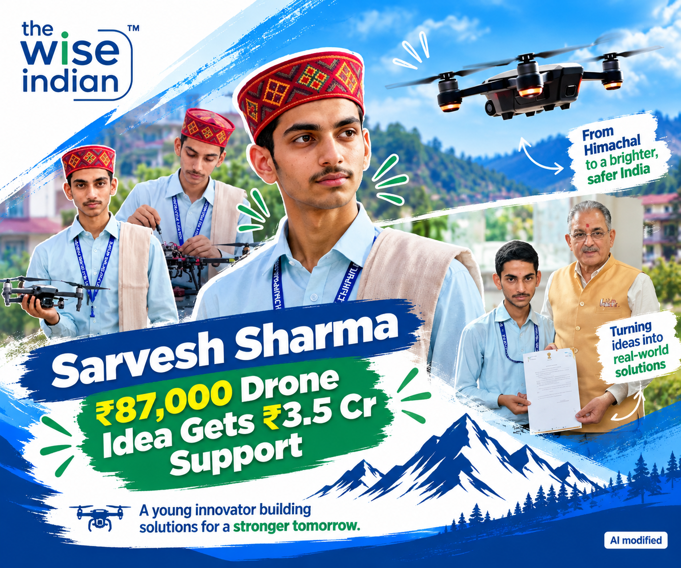 Sarvesh Sharma with his drone project, highlighting his ₹87,000 drone innovation and ₹3.5 crore project support.