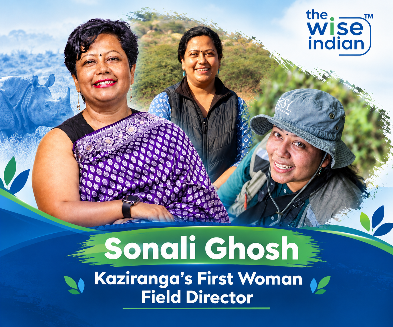 Ghosh featured in three different portraits—wearing a purple patterned saree on the left, an outdoor vest in the middle, and field gear with a safari hat on the right—against a nature background with a rhino.